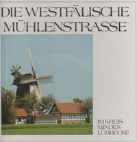 0092 - Die Westf&auml;lische M&uuml;hlenstr. im Kreis Mi-Lk 1990