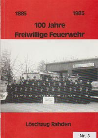 0003 - 100 jahre Freiw. Feuerwehr Rahden 1985